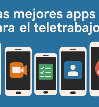 Las Mejores apps para el Teletrabajo